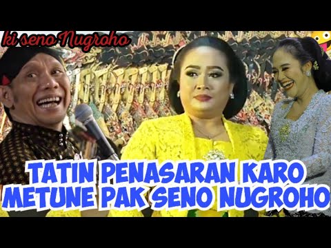 Tatin pengen weruh metune pak seno Nugroho _ full limbukan wayang kulit