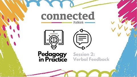 Pedagogy In Practice #2 - Verbal Feedback