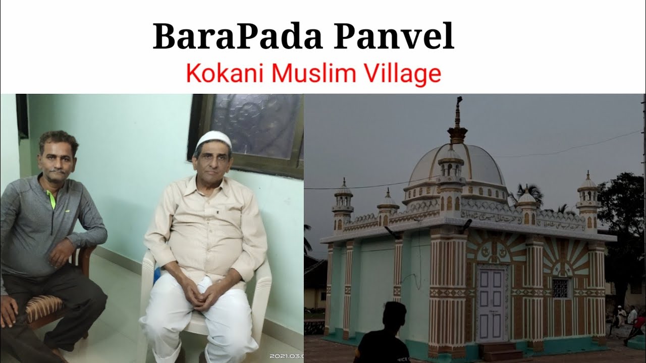 Barapada Panvel | Kokani Muslim Village of Raigad District