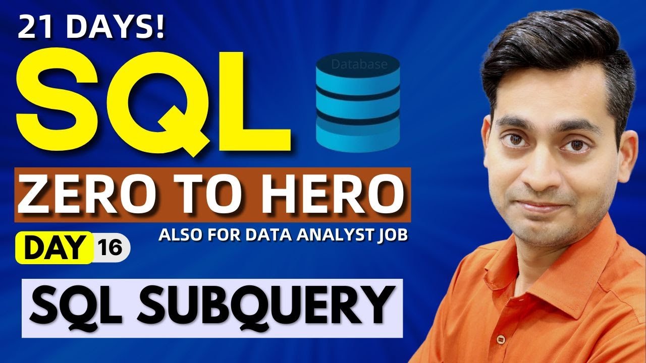 SQL Full Course In Just 21 Days | SQL Tutorial in Hindi | SQL Subquery ...