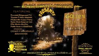 Golden Mile Riddim Mix [ Freeman, Loud H, Tobby Styra, Kilamani, Nonsi & More]