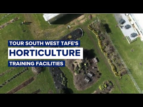 Tour the Horticulture Training Facilities at South West TAFE