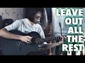 Linkin Park - Leave Out All The Rest⎥Fingerstyle guitar cover