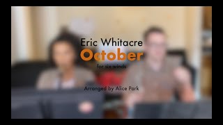 Eric Whitacre - "October" for six winds