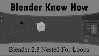 Blender 2.8 Scripting Nested For Loops