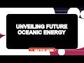 Unveiling the Future of Oceanic Energy Harvesting: A New Era for Climate Sustainability