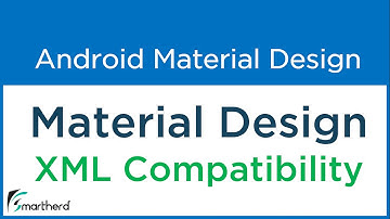 #2.4 Android XML backward Compatibility for all android devices