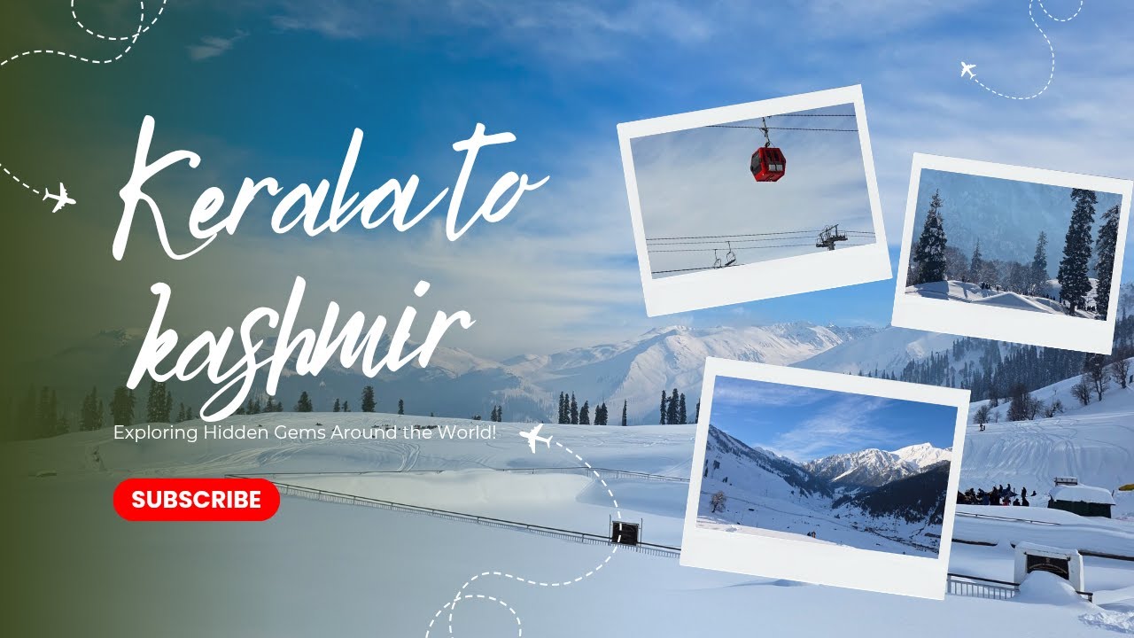 kerala to kashmir trip part 1.delhi,agra and kashmir in malayalam.sonamarg,gulmarg in winter.