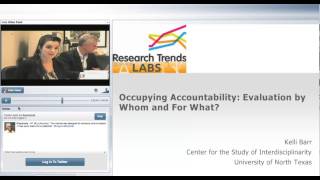 Occupying Accountability: Evaluation by Whom and For What? Kelli Barr