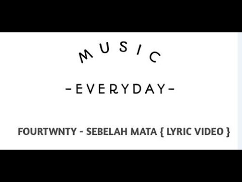 FourTwnty - Sebelah Mata (Original by Efek Rumah Kaca)