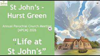 Prayers & slide show after St John's Hurst Green APCM on 10 May 2026