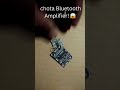 Miniature Bluetooth Amplifier Board 🛠️⚡ | Chota Packet Bada Dhamaka #shorts #diy #shortsviral