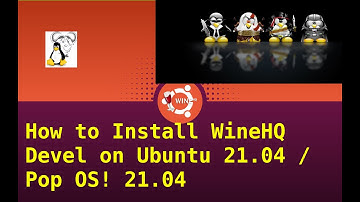 How to Install Wine HQ on Ubuntu 21.04 Pop OS! 21.04