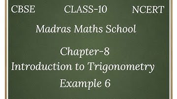 Cbse Class 10 NCERT Maths Chapter 8 Introduction to Trigonometry EXAMPLE 6 IN TAMIL.