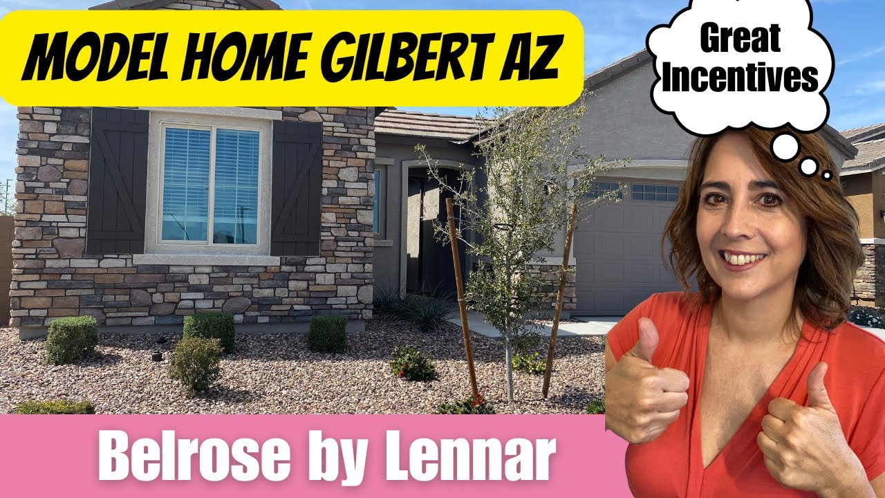 Lennar Belrose in Gilbert AZ Tour of Aspen Model Home and Belrose