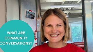 Getting Started with Community Conversations