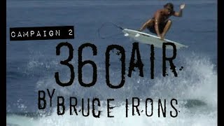 How To Air 360 With Bruce Irons The Momentum Files