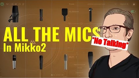 Testing All The Microphones In Mikko2 (ML Sound Lab) *No Talking Demo*