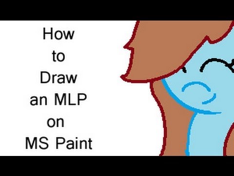how to draw an mlp on ms paint youtube
