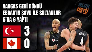 BLOK ÜSTÜ | Vargas Geri Döndü Ebrar'ın Şovu İle Sultanlar 6 'da 6 Yaptı.