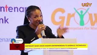 Centenary Bank Urges Women Entrepreneurs to Embrace Technology