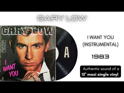 gary-low-i-want-you-vinyl-12-45-rpm-maxi-single-1983-r194484