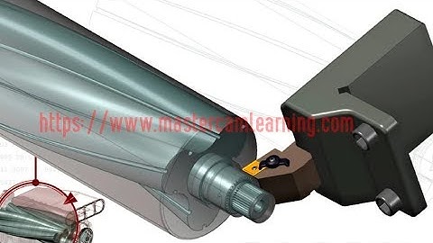 Lập Trình Tiện Với Mastercam 2020 - Bài 07 : Thuc hanh cac buoc trong lap trinh tien