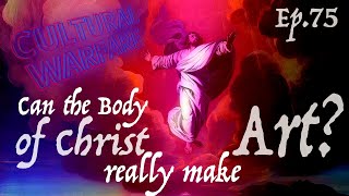 Ep.75 - Letting the Body of Christ Do Its Work | Cultural Warfare with Jon Croft