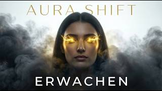 AURA SHIFT – ERWACHEN (Episch DeutschRap)