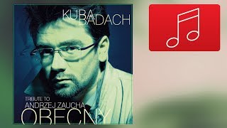 Video thumbnail of "8. Kuba Badach - Bądź moim natchnieniem"