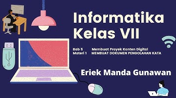 Informatika Kelas 7 Bab 5 Membuat Proyek Konten Digital