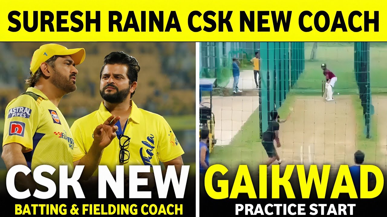 IPL 2026 : Suresh Raina Csk New Assistant Batting Coach Big Updates | CSK News Today | Cricket News 