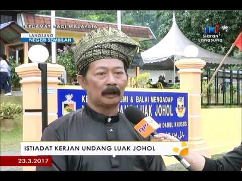 Spm 2017 Langsung Dari Balai Undang Luak Johol Negeri Sembilan 23 Mac 2017 Youtube