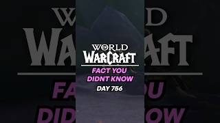 Here’s one world of Warcraft fact you didn’t know! Day 756 #warcraft #worldofwarcraft