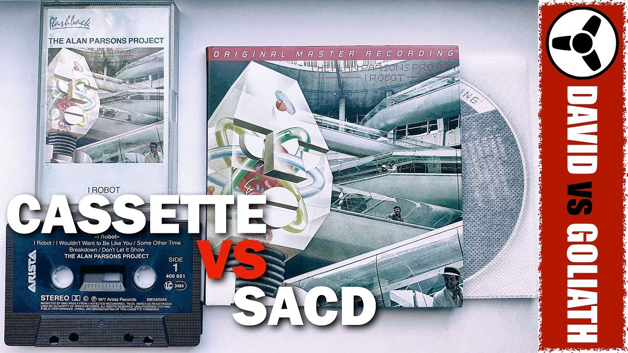 Cassette vs Super Audio CD: I, Robot - Alan Parsons Project