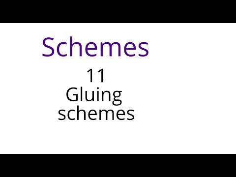 Schemes 11: Gluing
