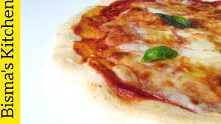 Authentic Italian pizza ( Pizza Margherita) recipe in urdu / hindi by Bisma's Kitchen