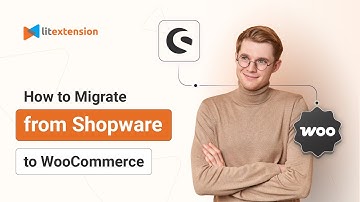 How to Migrate from Shopware to WooCommerce in 3 Simple Steps | 2024 Updated