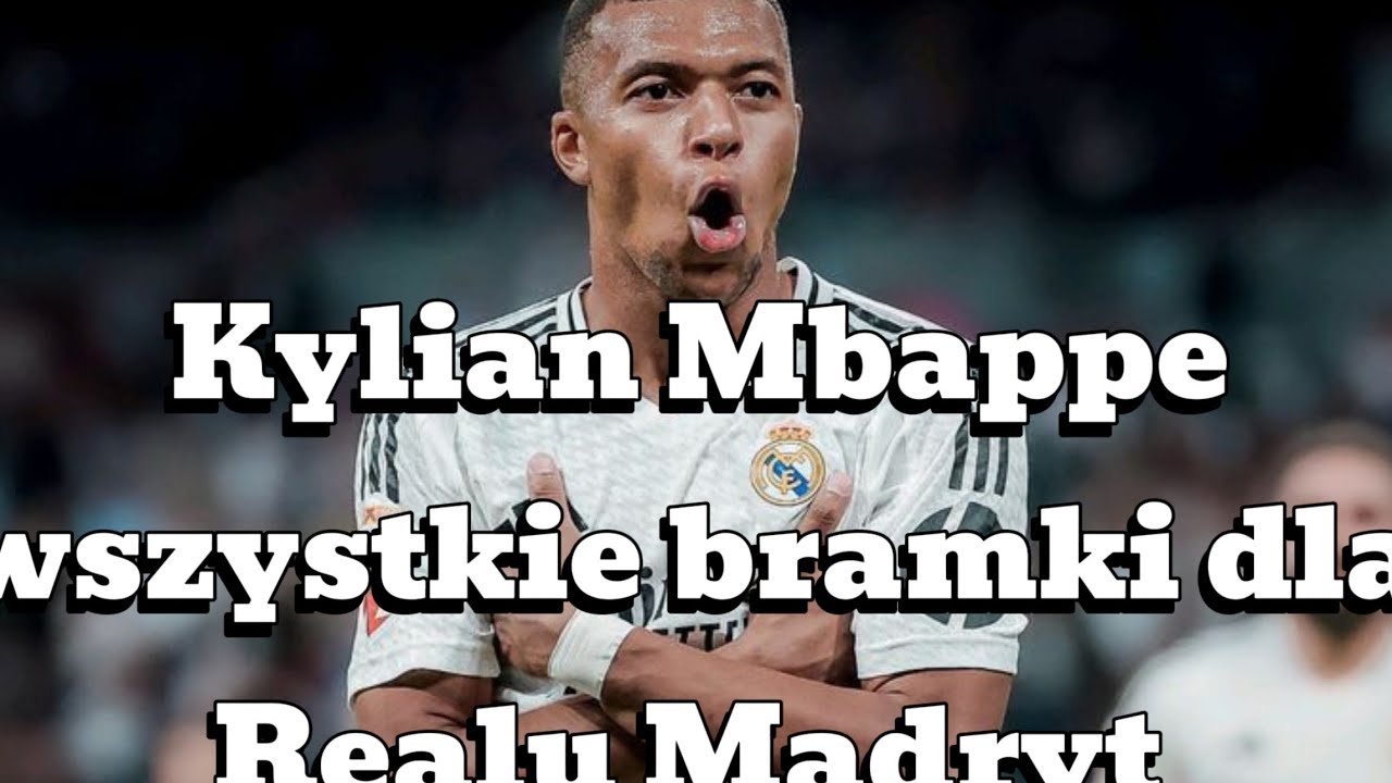 ⚪🟡⚽Kylian Mbappe wszystkie bramki dla Realu Madryt⚽⚪🟡