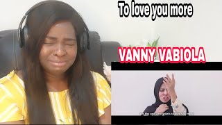 Download Lagu TO LOVE YOU MORE - CELINE DION (COVER BY VANNY VABIOLA) REACTION MP3