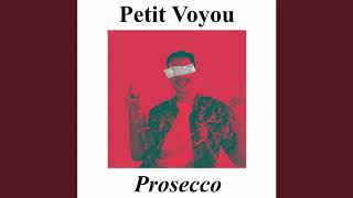 Petit Voyou - Prosecco (Nightcore)