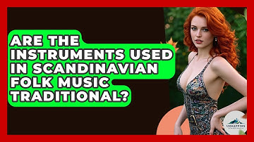Are The Instruments Used In Scandinavian Folk Music Traditional? - Unmapping Scandinavia