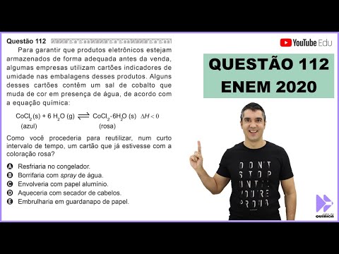 QUÍMICA ENEM 2020! "Para garantir que produtos eletrônicos estejam armazenados de forma adequada..."