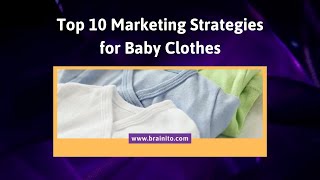 Marketing Strategies for Baby Clothes screenshot 1