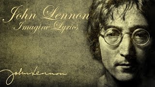 John Lennon - Imagine (Lyrics)