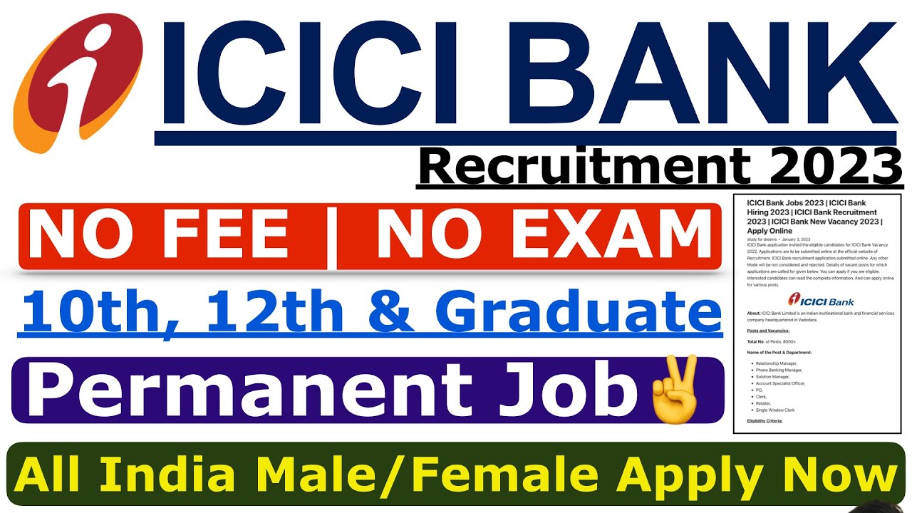 ICICI Bank Recruitment 2023 No Exam ICICI Bank Vacancy 2023 ICICI
