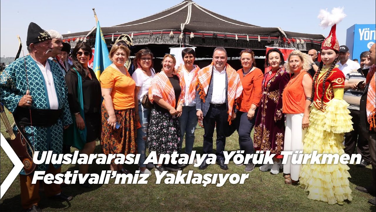 Uluslararası Antalya Yörük Türkmen Festivali’miz Yaklaşıyor