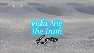 The Truth x India Arie Lyrics | Jay Bay Creative