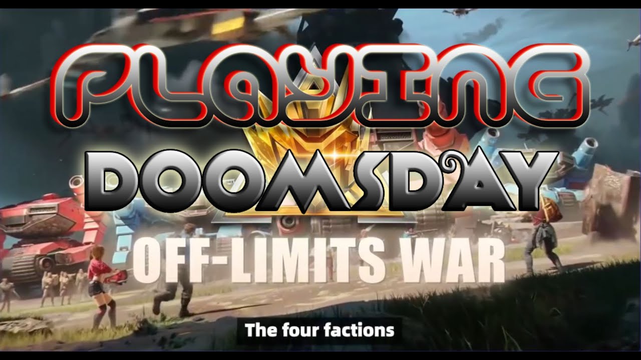 DOOMSDAY OFF-LIMITS WAR - FLD Alliance play Elite Mode