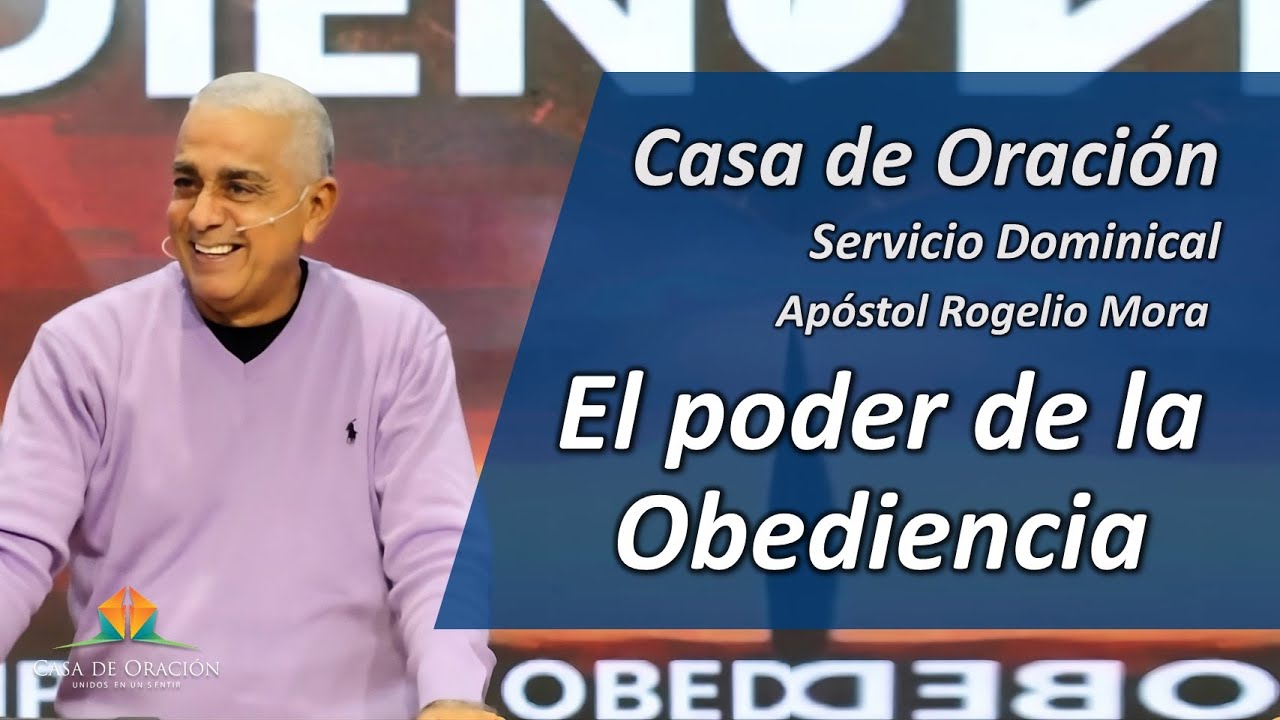 El poder de la obediencia | Servicio Dominical | Live - YouTube